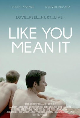 Like You Mean It, film Like You Mean It, film