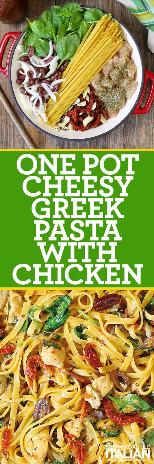 titled image for Pinterest (and shown): One Pot Cheesy Greek Pasta with Chicken