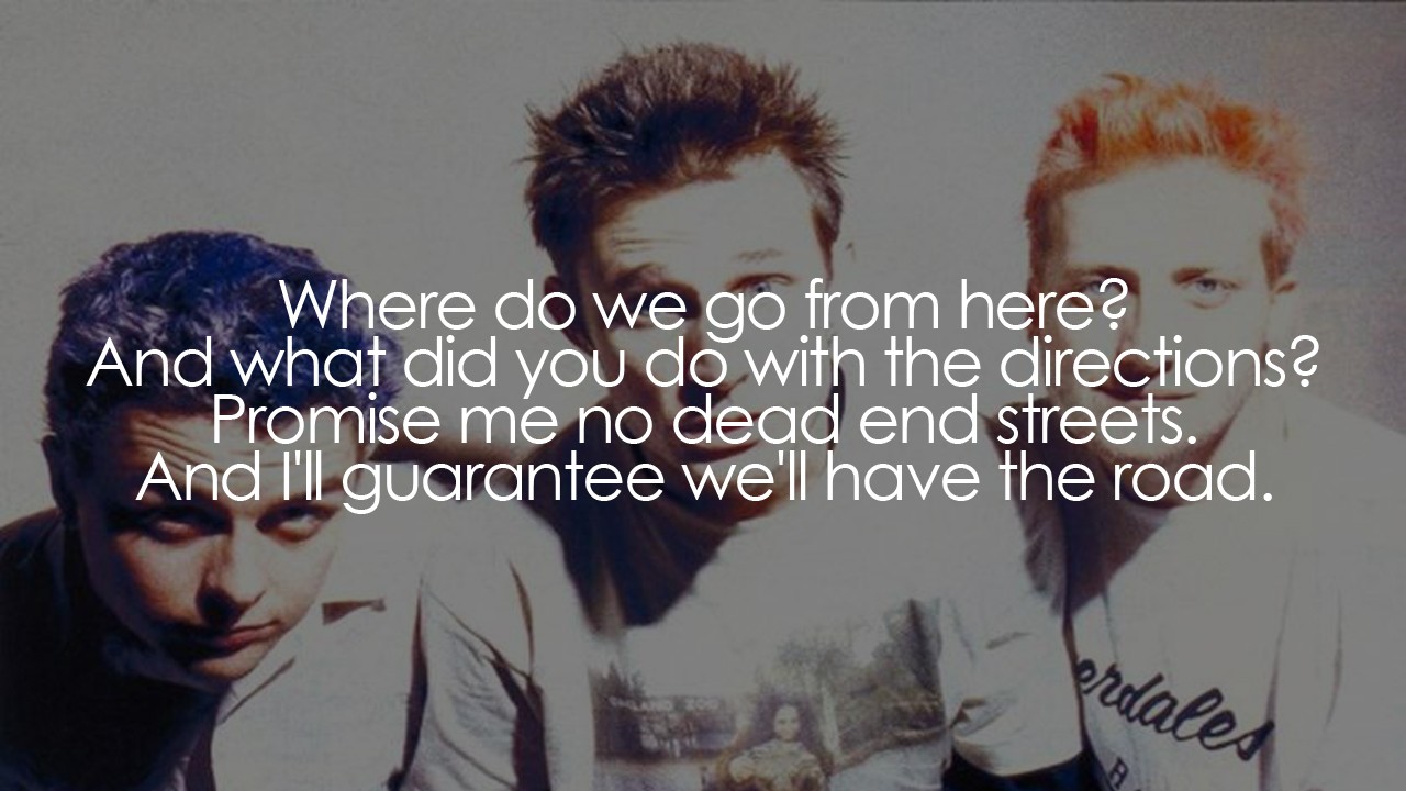 Green Day Worry Rock Motivational Song Lyrics Your Motivate Inspiring Song Lyrics Stories Movies And Life Quotes