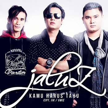 Jaluz - Kamu Harus Tahu