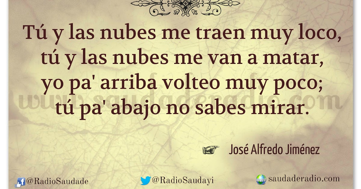 Tú y las nubes José Alfredo Jiménez
