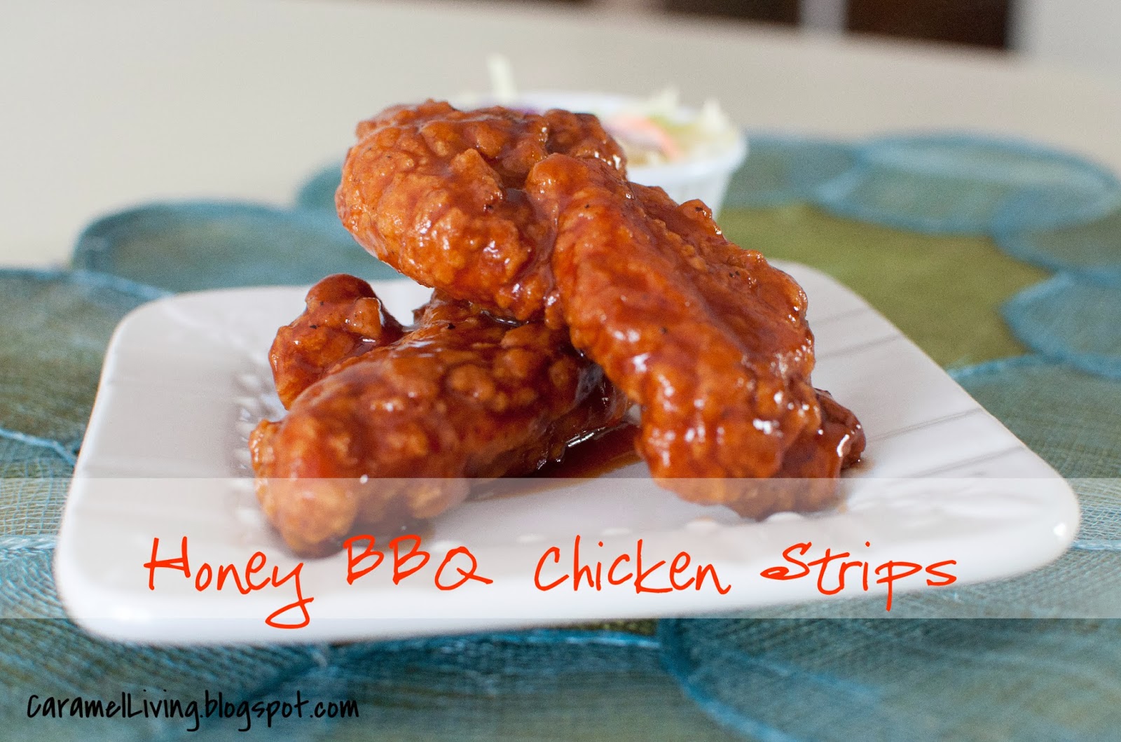 Caramel Living Honey BBQ Chicken Strips