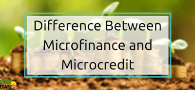 Difference Between Microfinance and Microcredit 