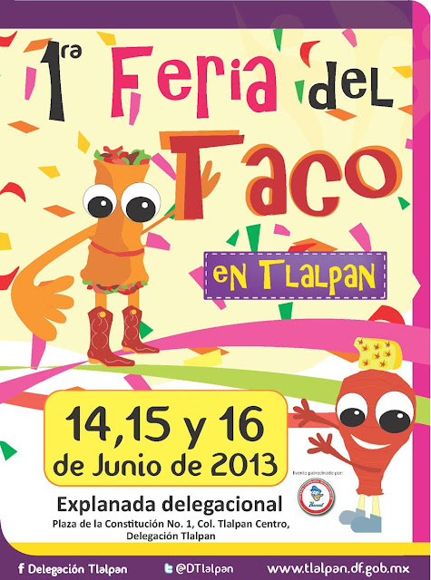 1ra. Feria del Taco en la Delegación Tlalpan