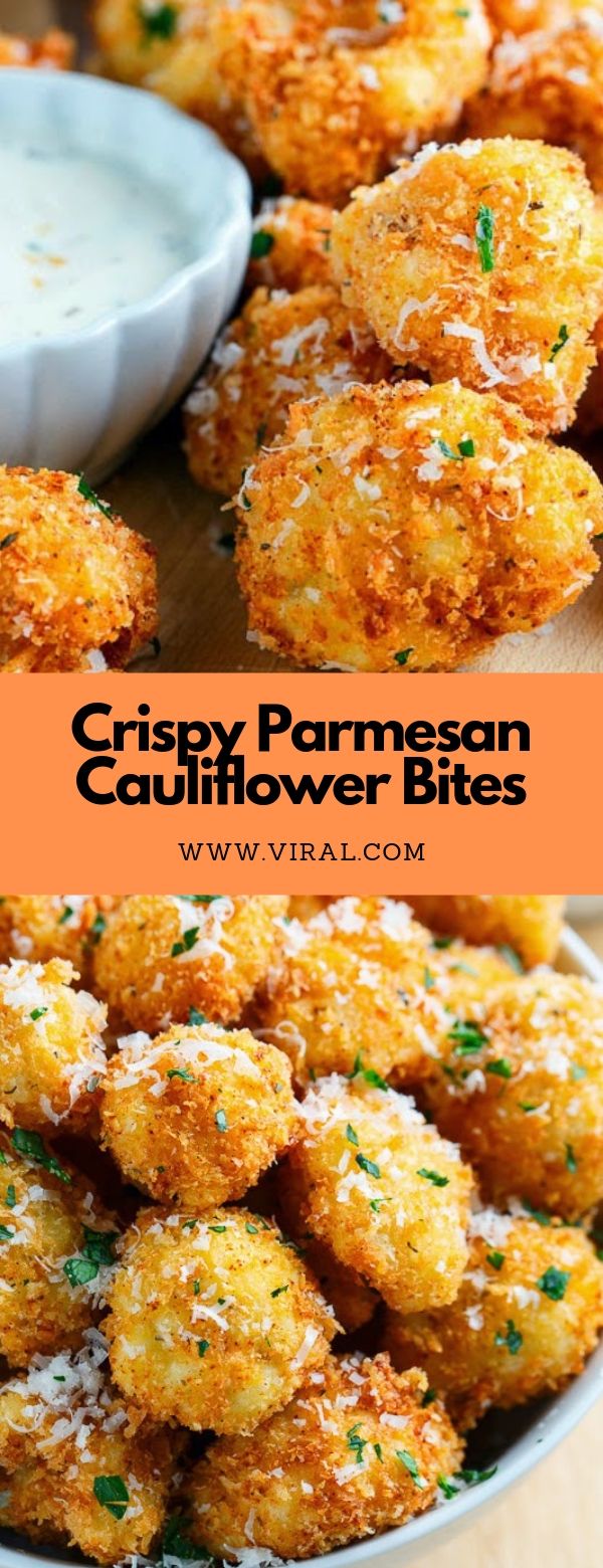Crispy Parmesan Cauliflower Bites Viral Recipes