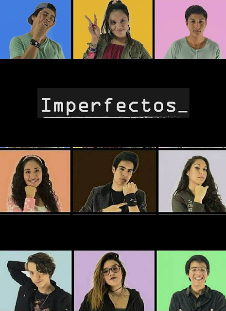 Imperfectos, film Imperfectos, film