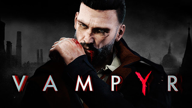 تحميل لعبة فامباير للكمبيوتر كامله مجاناً | Vampyr free download تحميل لعبة فامباير للكمبيوتر كامله مجاناً | Vampyr free download