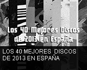 Los Mejores Discos de 2013 en España