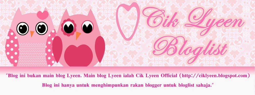 Cik Lyeen Bloglist