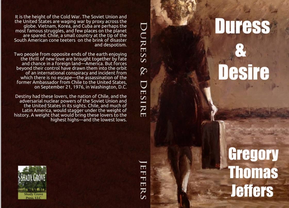 Duress & Desire, A Novel