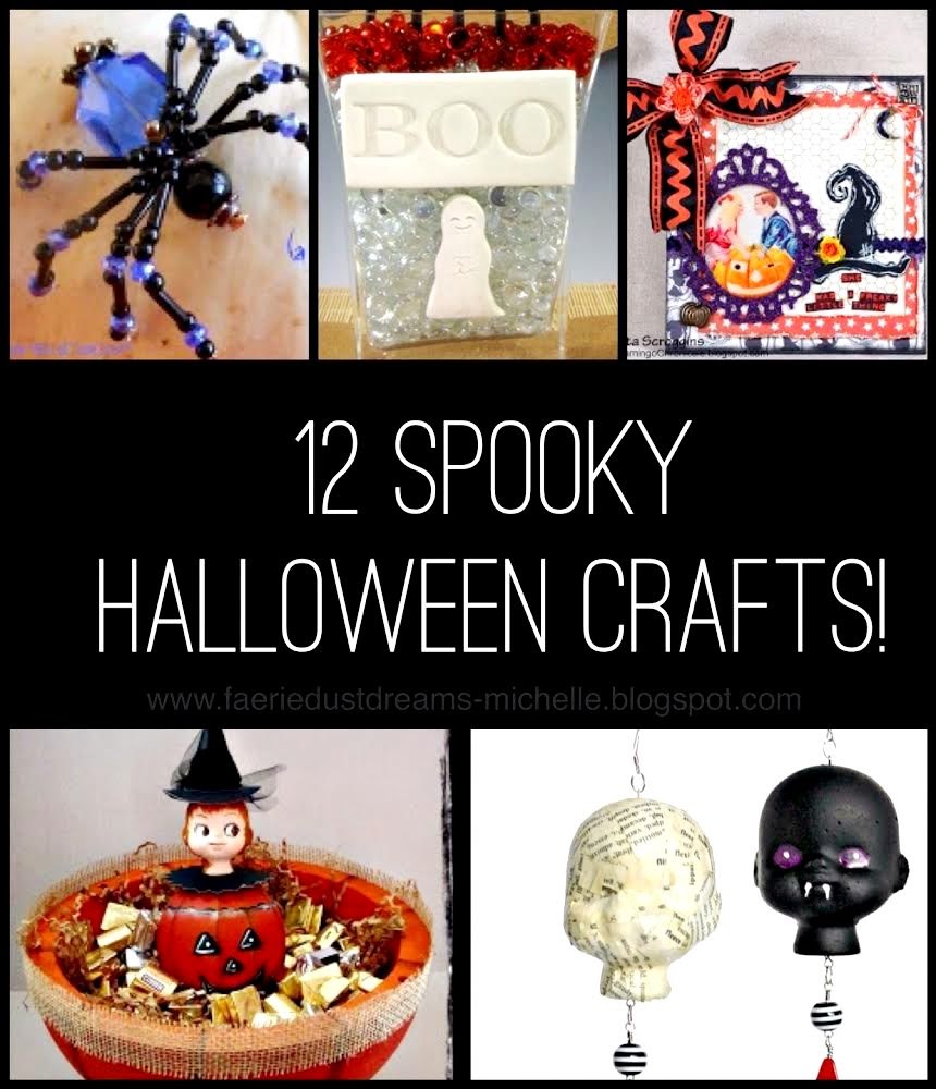 Faerie * Dust * Dreams: 12 Spooky Halloween Crafts!