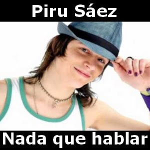Piru Saez – Nada que hablar