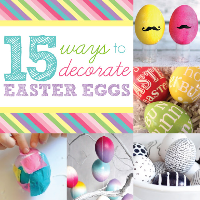 15 Ways to Decorate Easter Eggs