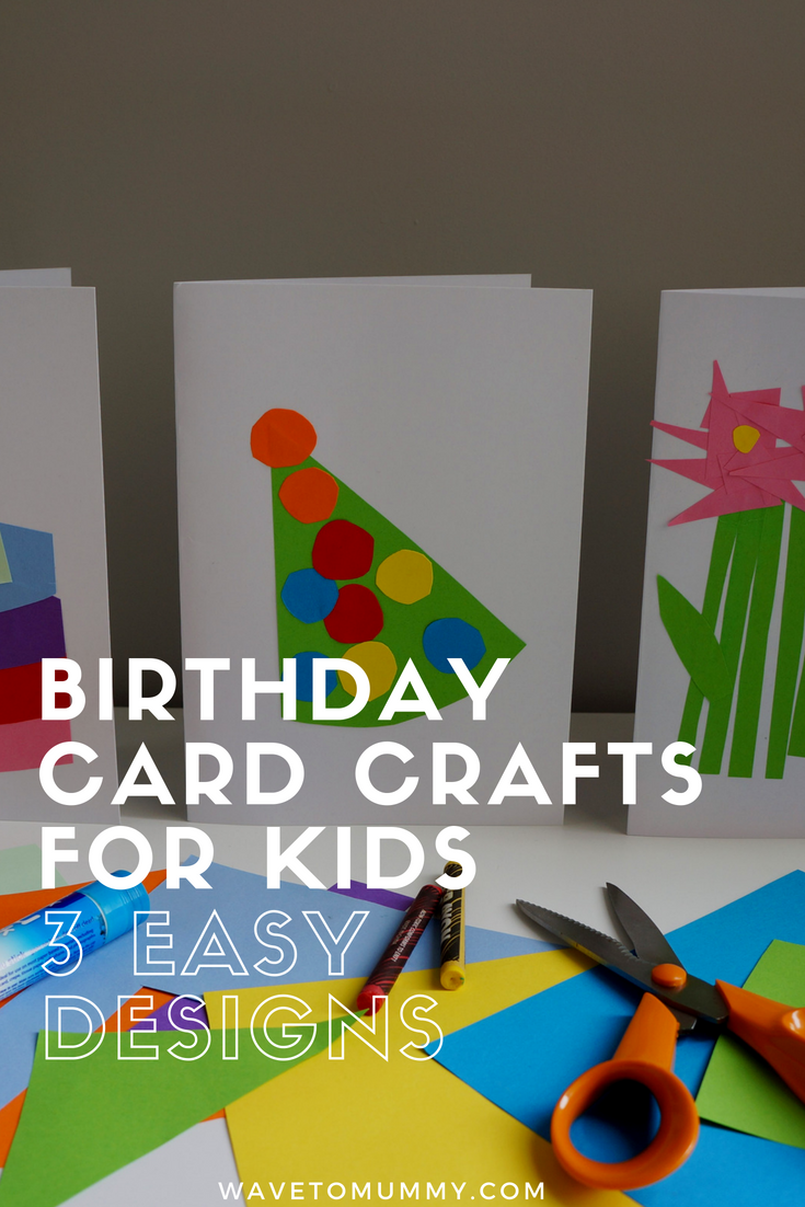 How to 3 easy birthday card crafts to do with toddlers