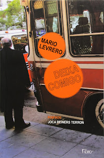 Deixa Comigo - Mario Levrero - Editora Rocco