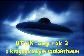ufokowy%2Brok2 - UFOK-owy rok - styczeń
