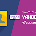Create a New Yahoo Mail Account 