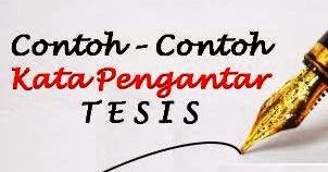 Contoh Kata Pengantar Tesis - Lamaran Kerja