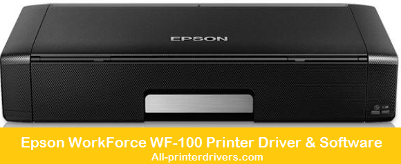 Epson Workforce Wf 100 Printer Driver Software Download Free Printer Drivers All Printer Drivers