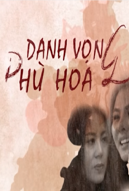 Danh Vọng Phù Hoa Danh Vọng Phù Hoa