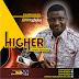 NEW SINGLE "HIGHER" by Jerry Ogbeba & Fresh Anointing