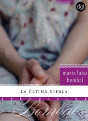 LA ULTIMA NIEBLA--MARIA LUISA BOMBAL