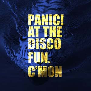 Panic! At The Disco & Fun - C'mon Lyrics | Letras | Lirik | Tekst | Text | Testo | Paroles - Source: mp3junkyard.blogspot.com