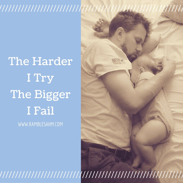 The Harder I Try The Bigger I Fail