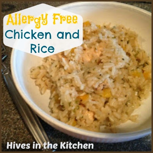 Hives in the Kitchen: Allergy Free Chicken and Rice