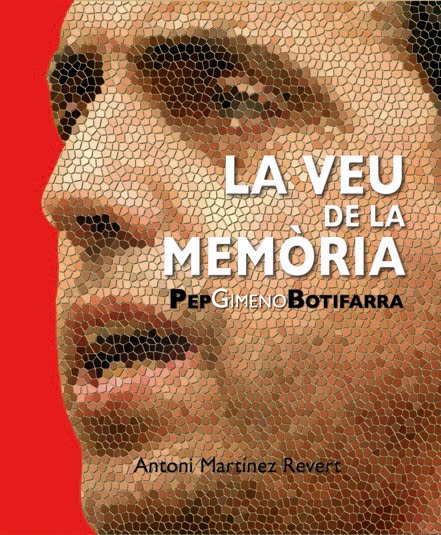 La veu de la memòria: Pep Gimeno Botifarra