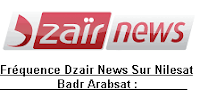 Fréquence Dzair News 2017 Nilesat Eutelsat badr Arabsat
