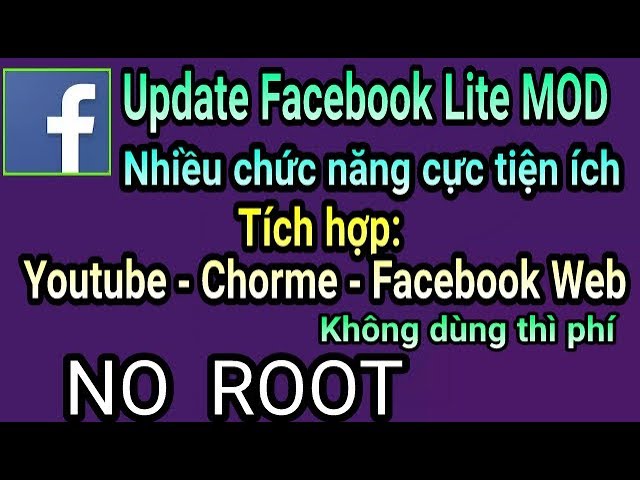 Facebook Lite MOD cực kỳ tiện ích - Tích hợp Youtube - Google Chorme - Facebook Web... NO ROOT Facebook Lite MOD cực kỳ tiện ích - Tích hợp Youtube - Google Chorme - Facebook Web... NO ROOT