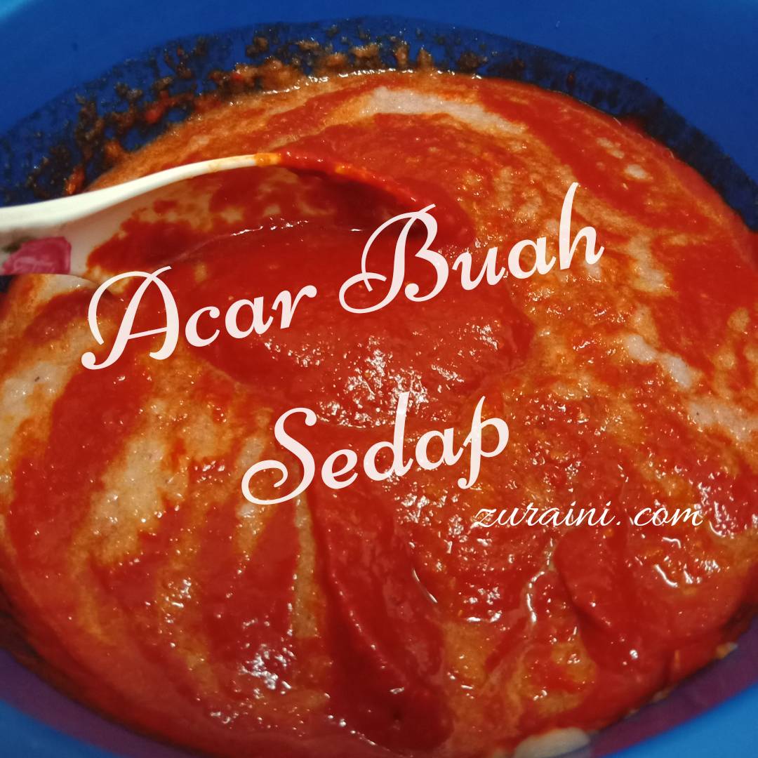 Resepi Acar Buah Johor 2017 Mudah Sedap Zurainicom