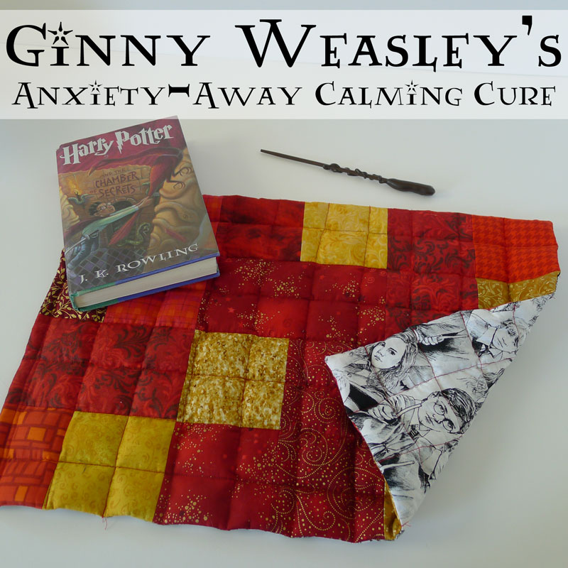 Pieces by Polly: Ginny Weasley's Anxiety-Away Calming Cure - Weighted