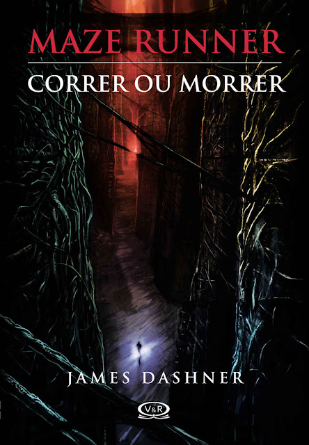 Maze Runner Correr ou morrer James Dashner