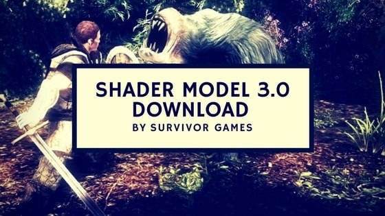 Shader Model 3.0