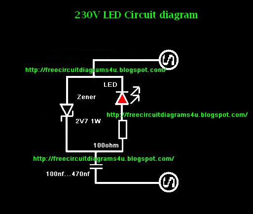 FREE CIRCUIT DIAGRAMS 4U: 230V LED Circuit Diagram