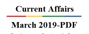 March Current Affairs 2019