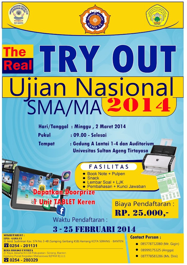 Try Out Ujian Nasional SMA / MA Kota Serang Tahun 2014 Try Out Ujian Nasional SMA / MA Kota Serang Tahun 2014