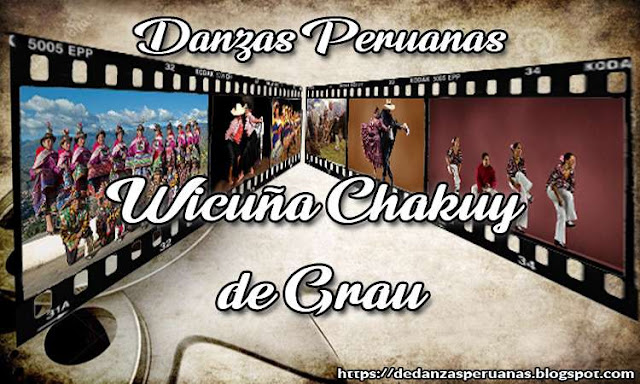 danza wicuña chakuy de grau apurimac