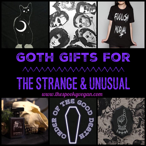 The Spooky Vegan: Goth Gifts for the Strange and Unusual