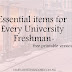 Essential Items For Every University Freshman