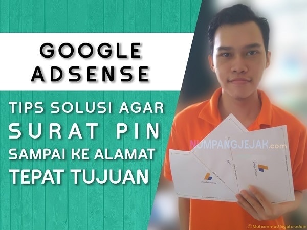 tips agar surat pin google adsense sampai ke alamat kita