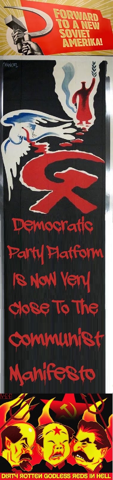 DNC Platform or Communist Manifesto?