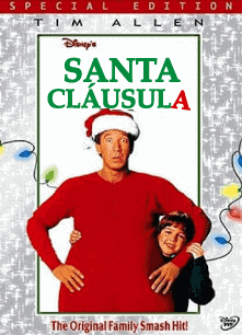Santa Cláusula / ¡Vaya Santa Claus!