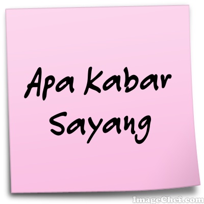 Apa Kabar Kamu Sayang | Coretan