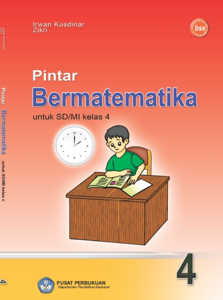 Download Buku Matematika Sd Mi Kelas 4 Ktsp 2006 Karya Irwan Kusdinar Dan Zikri Idn Paperplane Download Buku Matematika Sd Mi Kelas 4 Ktsp 2006 Karya Irwan Kusdinar Dan Zikri Idn Paperplane