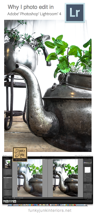 Why I use Lightroom 4 for photo editing via FunkyJunkInteriors.net Why I use Lightroom 4 for photo editing via FunkyJunkInteriors.net