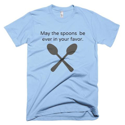 May the spoons be ever in your favor shirt - Spoonie Gift Guide