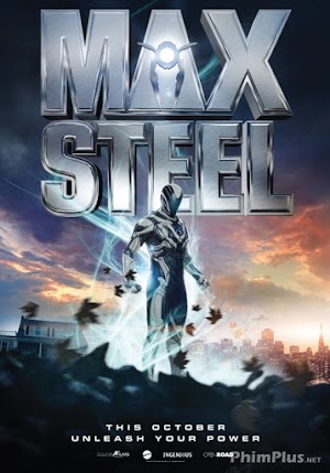 Phim Chiến Binh Ngoài Hành Tinh - Max Steel (2016)